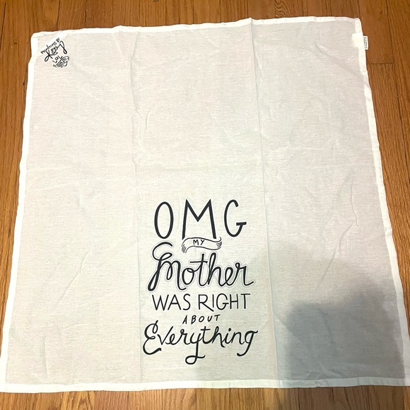OMG My Mother Was Right About Everything Primitive by Kathy Kitchen Towel Cute - Picture 4 of 7